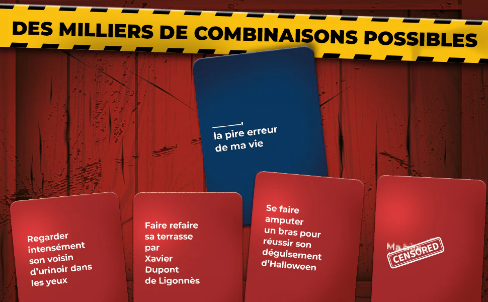 Exemple de cartes du jeu Limite Limite avec le texte "Des milliers de combinaisons possibles". Une carte bleue propose "___, la pire erreur de ma vie", accompagnée de cartes rouges humoristiques et provocantes.